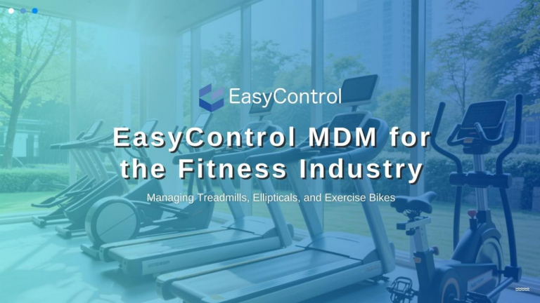 EasyControl MDM for the Fitness Industry
