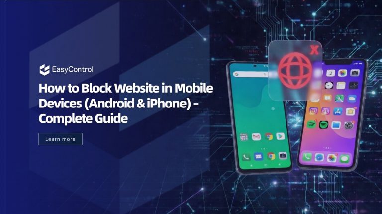 How to Block Website in Mobile Devices (Android & iPhone)